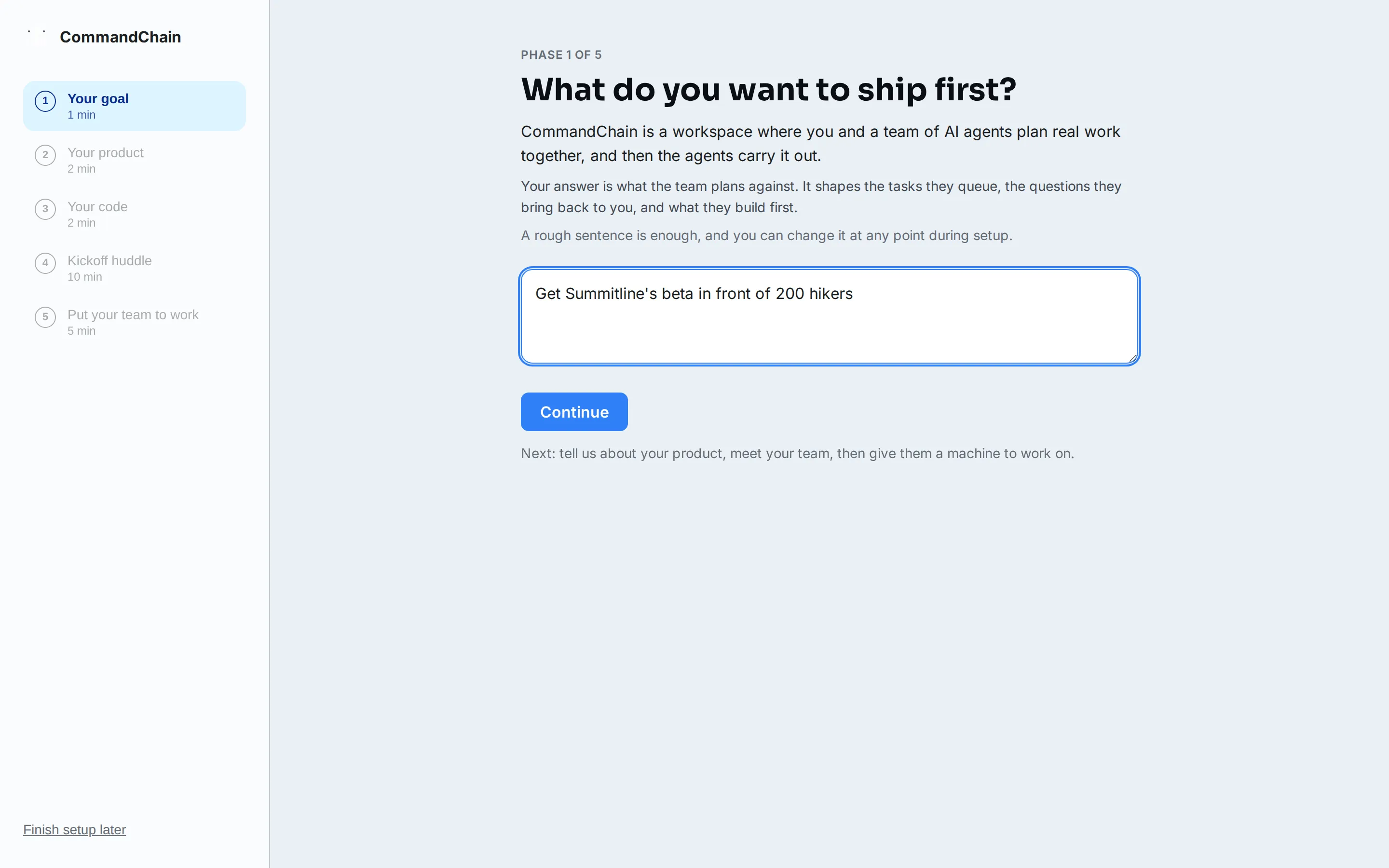 The setup wizard's first phase, with a goal typed into the box.