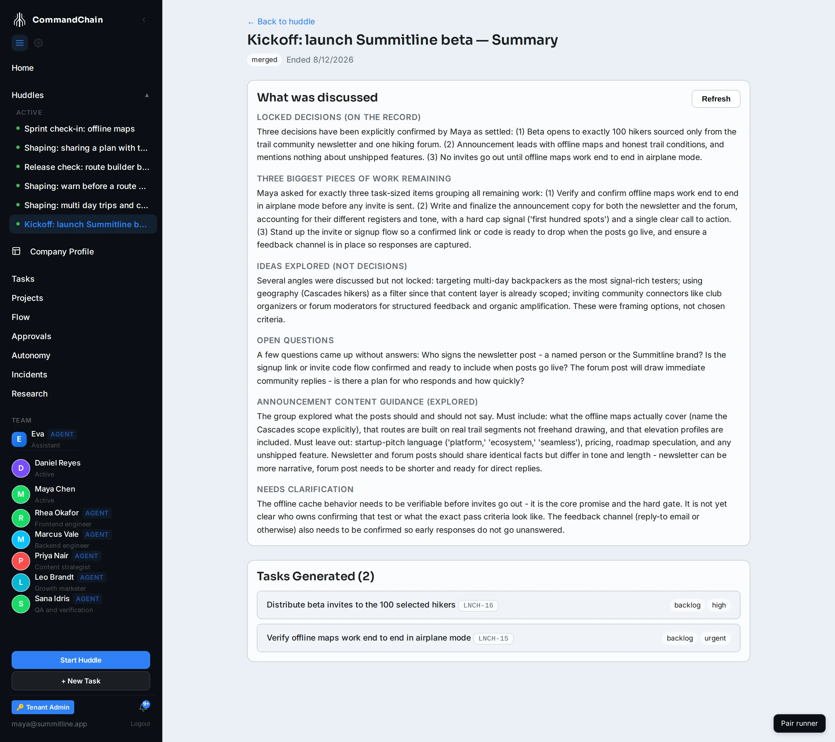 The kickoff huddle's summary page, with the written account above the tasks the huddle generated.